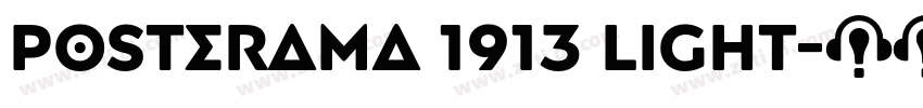 Posterama 1913 Light字体转换